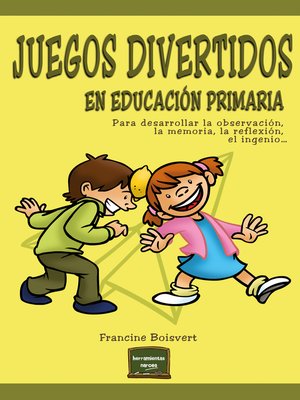 cover image of Juegos divertidos en educación primaria